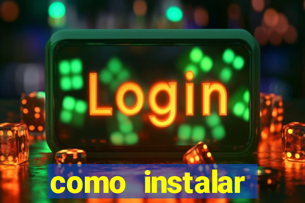 como instalar fortune tiger